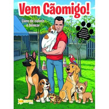 Imagem de Vem CãoMigo - Livro para colorir e brincar - CUPIM EDITORA, Sortido