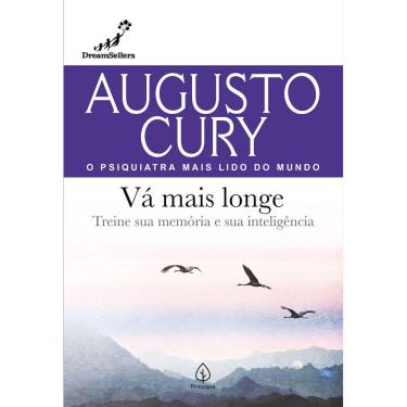 Imagem de VÁ MAIS LONGE - Augusto Cury