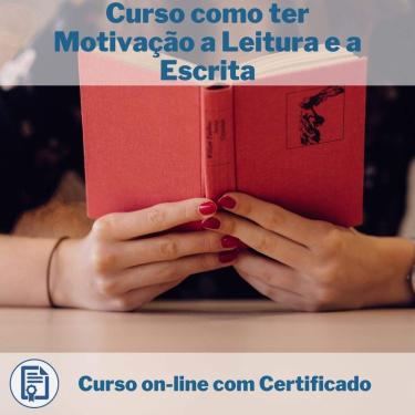 Imagem de Curso Online em videoaula de como ter Motivação a Leitura e a Escrita com Certificado + 2 brindes