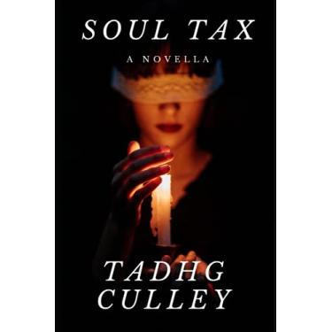 Imagem de Soul Tax: A Novella