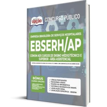 Imagem de Apostila EBSERH-AP - Comum aos Cargos de Ensino Médio/Técnico e Superi