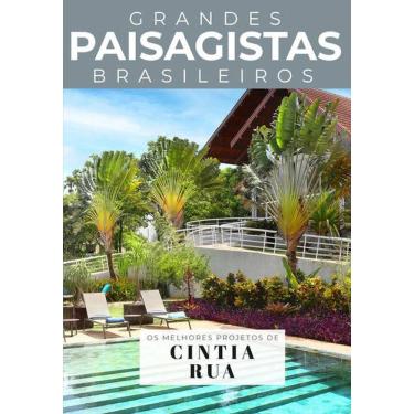 Imagem de Coleção Grandes Paisagistas Brasileiros - Os Melhores Projetos De Cintia Rua