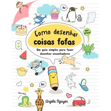 Imagem de Livro - Como desenhar coisas fofas (Desenhe coisas fofas - Livro 1)