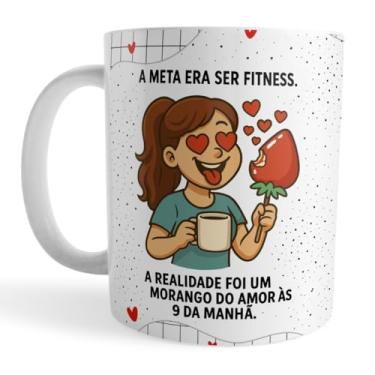 Imagem de Voar Personalizados, Caneca Morango do Amor Divertido - A Meta Era Ser Fitness