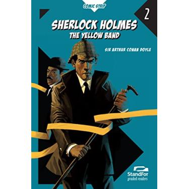 Imagem de SHERLOCK HOLMES: THE YELLOW BAND: the Yellow Band- StandFor Graded