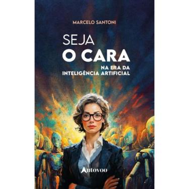 Imagem de Seja O CARA na era da inteligência artificial