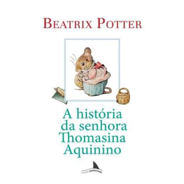 Imagem de Livro - Historia Da Senhora Thomasina Aquinino,A - EDICOES BARBATANA, 
