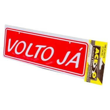 Imagem de Placa De Sinalização Acesso 10x30cm Volto Já