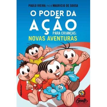 Imagem de Livro O Poder da Ação para Crianças: Novas Aventuras Paulo Vieira