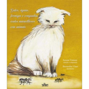 Imagem de Gatos, Aguias, Formigas E Companhia: Contos Maravi