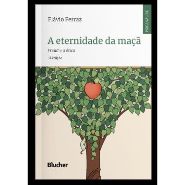 Imagem de A Eternidade da Maçã - Freud e a Ética