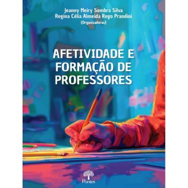 Imagem de Afetividade E Formacao De Professores