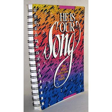 Imagem de He Is Our Song: The Music Collection for Youth