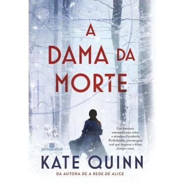 Imagem de Dama da Morte, a - Quinn, Kate - BERTRAND DO BRASIL