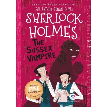 Imagem de Livro - The illustrated collection - Sherlock Holmes: The Sussex vampi
