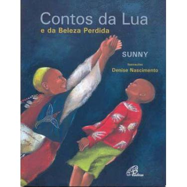 Imagem de Livro - Contos da lua e da beleza perdida