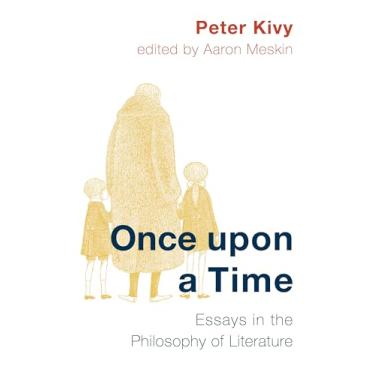 Imagem de Once Upon a Time: Essays in the Philosophy of Literature