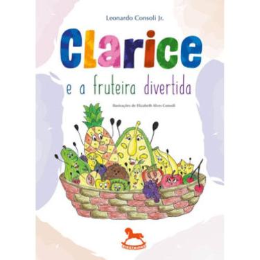 Imagem de Clarice E A Fruteira Divertida - Vol. 1