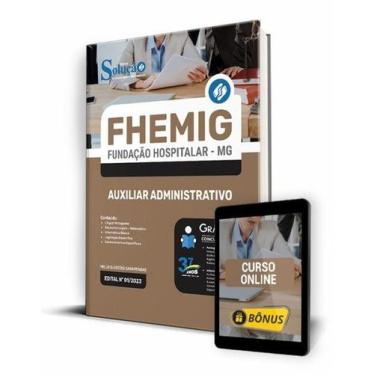 Imagem de Apostila FHEMIG - Auxiliar Administrativo - Editora Solução