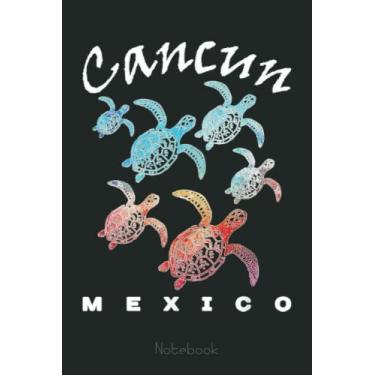 Imagem de CANCUN MEXICO Sea Turtles Beach Vacation Trip Retro Vintage Notebook: Drawing Journal and Summer Notebook for Children Summer Journal For Kids With Writing Prompts, Interactive Diary Scrapbook