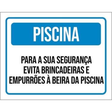 Imagem de Kit 10 Placas Piscina Evite Brincadeiras Empurrões - Sinalizo