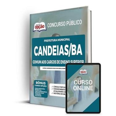 Imagem de Apostila Prefeitura de Candeias - BA - Comum aos Cargos de Ensino Supe