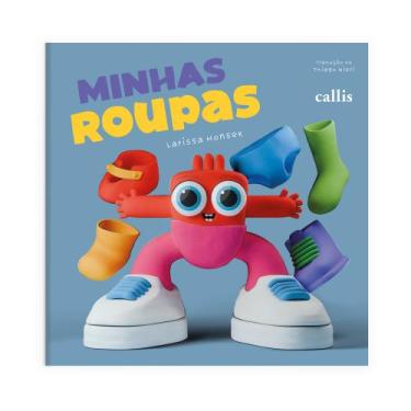 Imagem de Livro - Minhas Roupas - Aprenda roupas, cores e opostos com este livro