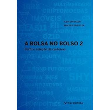 Imagem de Bolsa no bolso 2: perfil e selecao de carteiras - FGV, 3