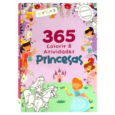 Imagem de Livro - 365 Princesas - Colorir & Atividades