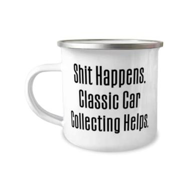 Imagem de Presentes clássicos para colecionar carros para amigos, Shit Happens. Ajuda na coleção de carros clássicos, caneca de acampamento de 355 ml, de
