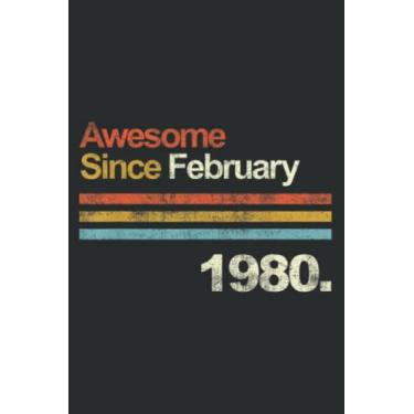 Imagem de Awesome Since February Vintage 1980 42 Birthday Meme: Wide Ruled Paper Notebook Journal with 6" x 9", 120 Pages | Pretty Wide Blank Lined Workbook ... for Home School College for Writing Notes.