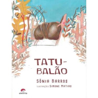 Imagem de Livro - Tatu-Balao - 2ª Ed - ALETRIA , 2, 17.5 x 30