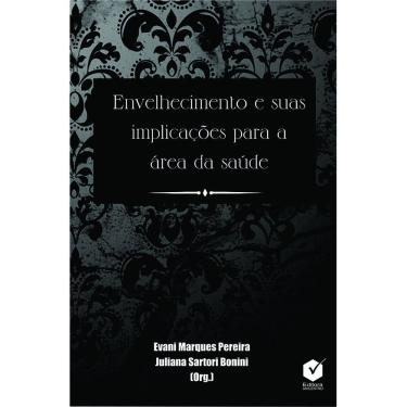 Imagem de Livro Envelhecimento e suas Implicações para a Área da Saúde