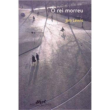 Imagem de Rei Morreu, O