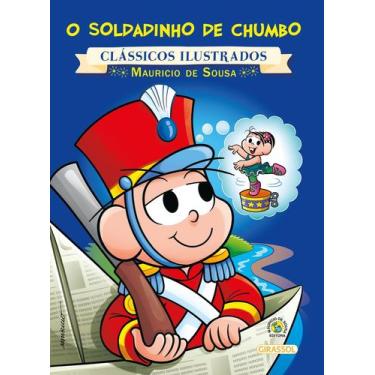 Imagem de Livro - Turma da Mônica - Clássicos Ilustrados - O Soldadinho de Chumb