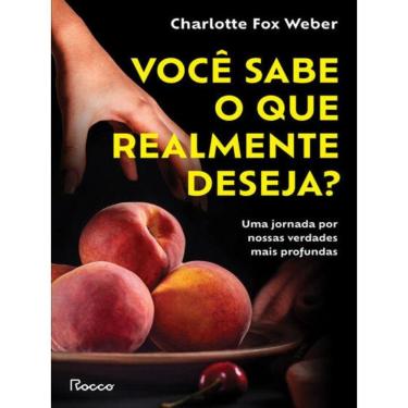 Imagem de Você Sabe O Que Realmente Deseja?