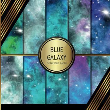 Imagem de Scrapbook Paper: Blue Galaxy: Double Sided Craft Paper For Card Making, Origami & DIY Projects | Decorative Scrapbooking Paper