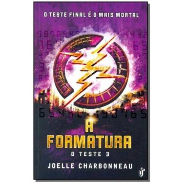 Imagem de Teste, o - Vol.03 - (a Formatura)