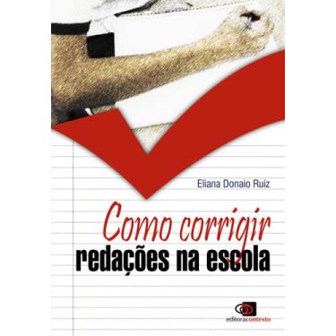 Imagem de Livro - Como corrigir redações na escola
