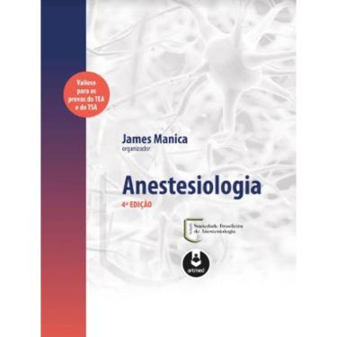 Imagem de Livro - Anestesiologia - Manica 4ª edição