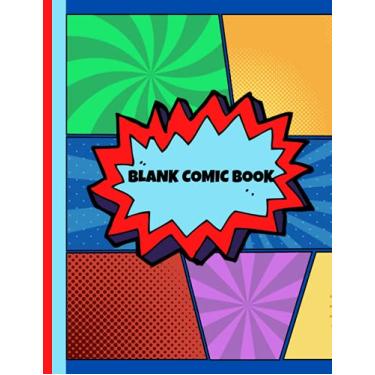 Imagem de BLANK COMIC BOOK: Blank Comic Templates/Storyboard For All Ages, 8.5 x 11, 120 pages, Blue Background Cover