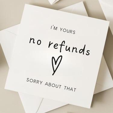 Imagem de TEEMI - Cartão de aniversário "I'm Yours No Refunds" Cartão engraçado de aniversário para ele, cartão de aniversário de piada para namorado, namorada, marido, esposa, cartões de felicitações com