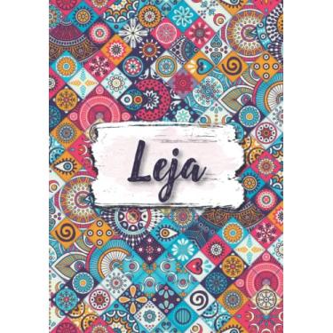 Imagem de Leja: Notebook A5 | Personalized name Leja | Birthday gift for women, girl, mom, sister, daughter ... | Design : ethnic floral | 120 lined pages journal, small size A5 (ca. 6 x 9 inches)