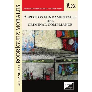 Imagem de Aspectos fundamentales del criminal compliance - Ediciones Olejnik