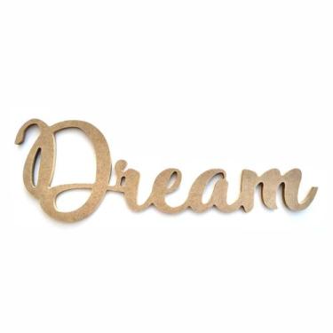 Imagem de Palavra Decorativa Dream Lettering Para Parede 35cm em Mdf Cru 6mm - K