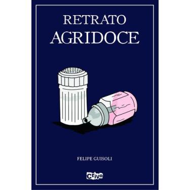 Imagem de Livro - Retrato agridoce