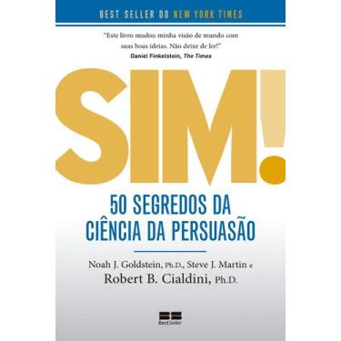 Imagem de Livro - Sim! 50 segredos da ciência da persuasão