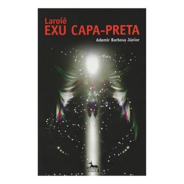 Imagem de Laroiê Exu Capa Preta - ANUBIS EDITORES, Sortido