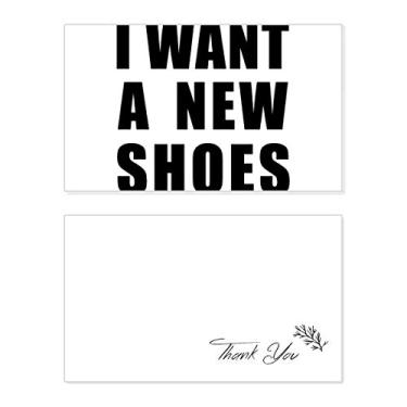 Imagem de I Want A New Shoes Cartão de agradecimento aniversário aniversário comemoração casamento agradecimento