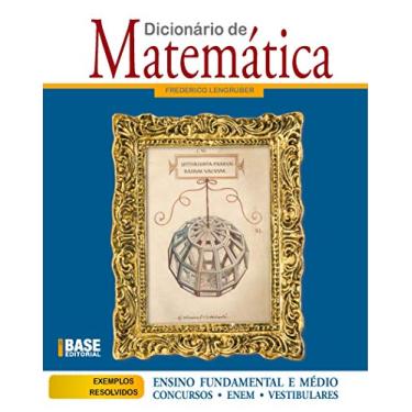 Imagem de Dicionário de Matemática: Concursos, Enem, Vestibulares